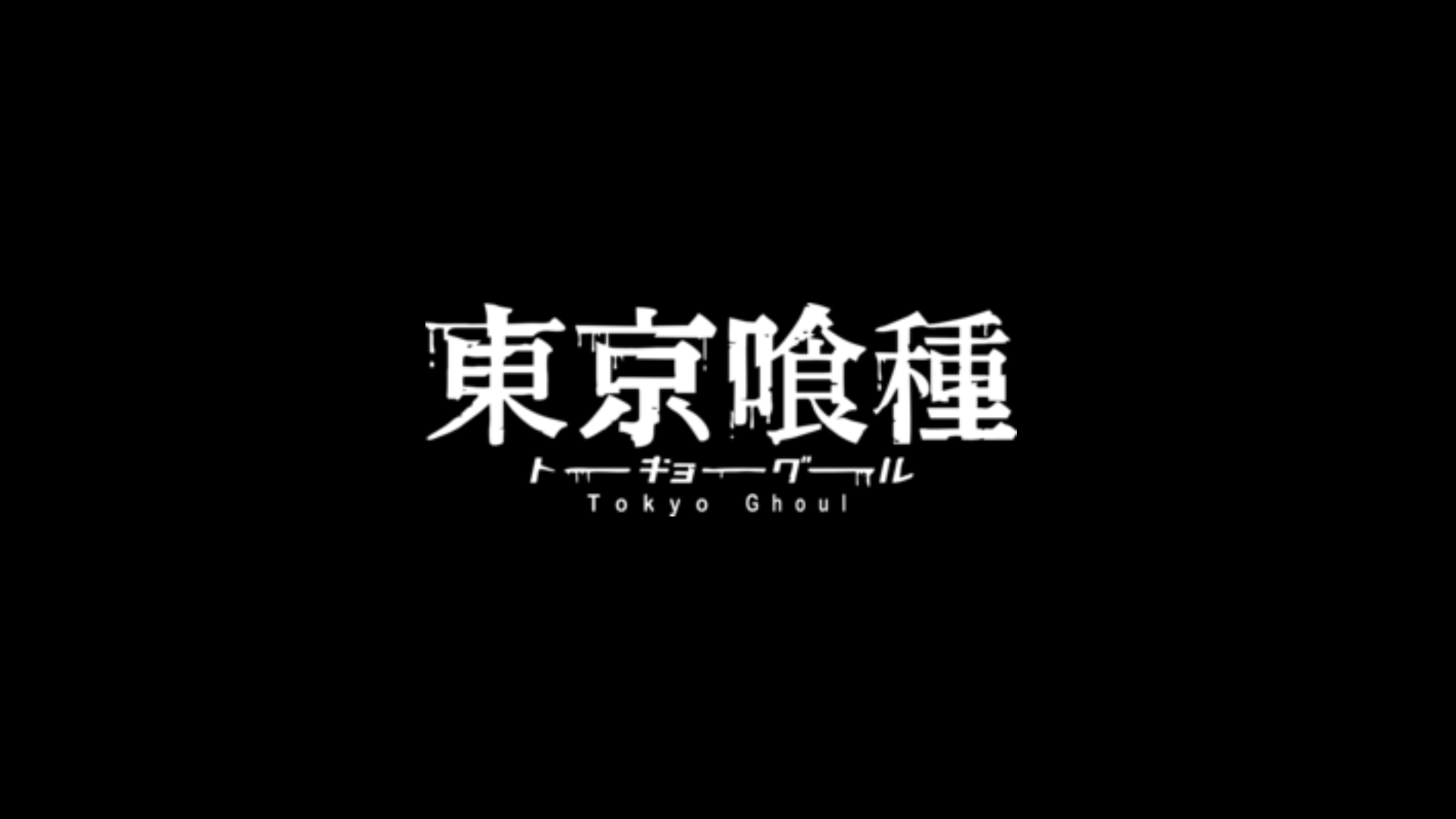 Tokyo Ghoul